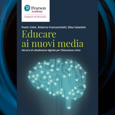 Educare ai nuovi media - Celot Franceschetti Salamini